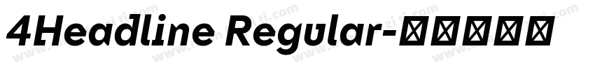 4Headline Regular字体转换